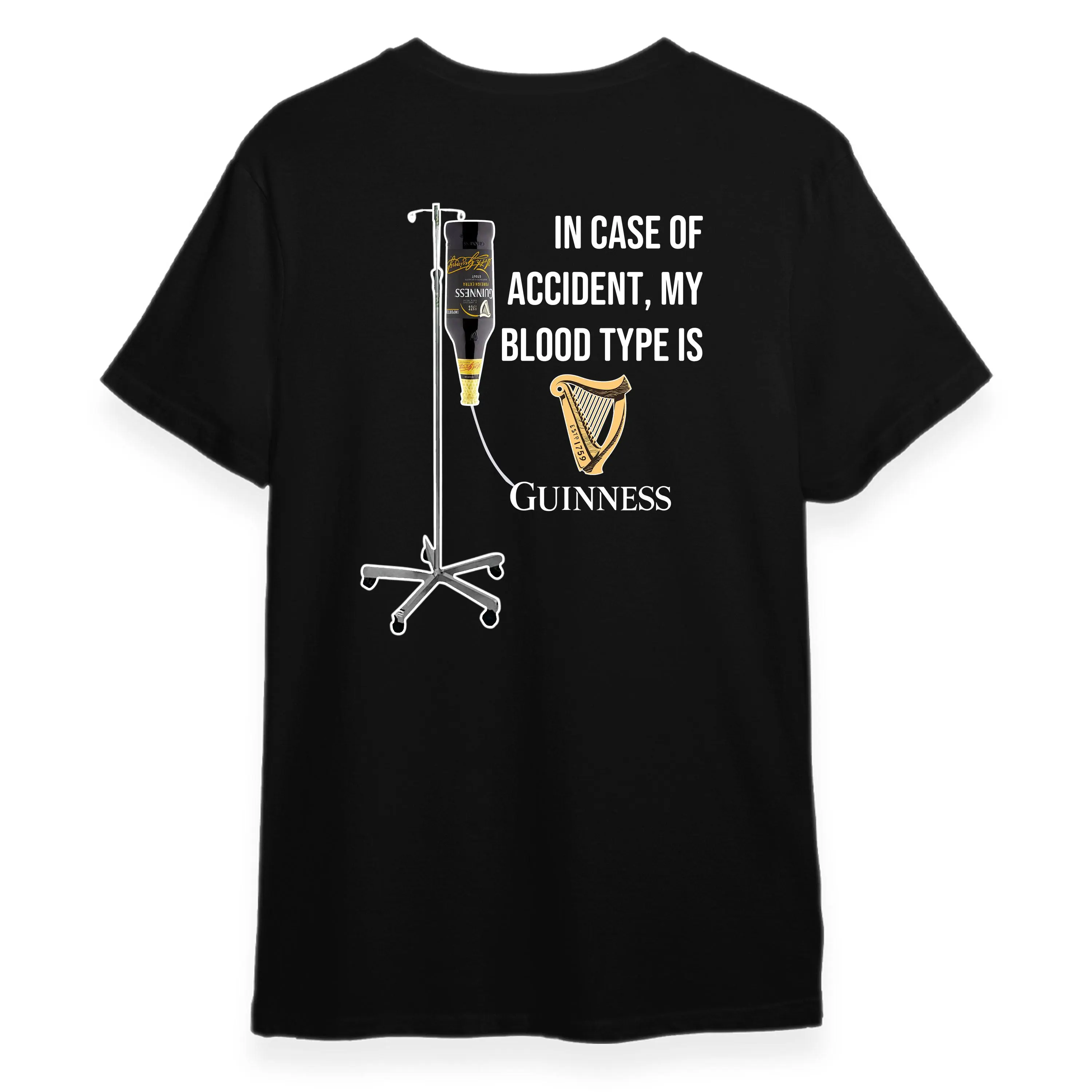 Men's T-Shirt: "In Case Of Accident, My Blood Type Is Guinness" - Funny Guinness Beer Graphic Tee Gift