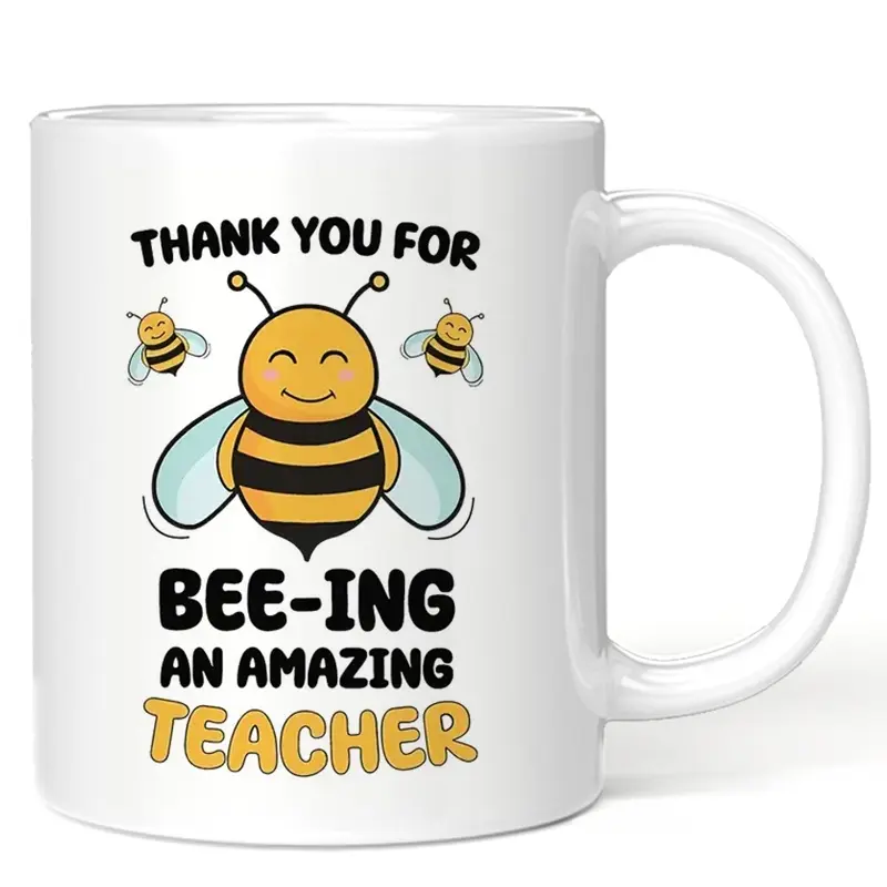 Teacher Coffee Mug, Ceramic, Bee Gift, Thank You Teacher Quote, Birthday & Christmas Gifts, Unique Coffee Cup Design, Funny Mug, Ceramic Coffee Mugs, Drinkware, Ideal for Teachers