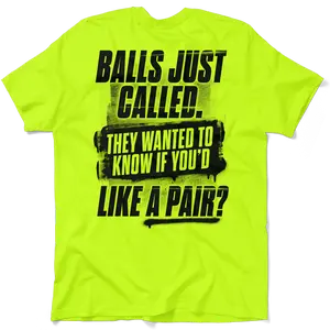Balls Called- Hi Visibility Safety Yellow Work T-Shirt Jersey Menswear Top Sleeve T-Shirt Cotton | Graphic Tees Crew Collar Apparel | Top blue man