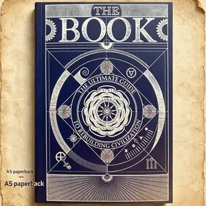 The Book. The Ultimate Guide to Rebuilding a Civilization 【A5 paperback】Inspirational Science Books for Adults - Unique Artifact - Knowledge Encyclopedia with Over 400 Pages of Detailed & Catchy Illustrations
