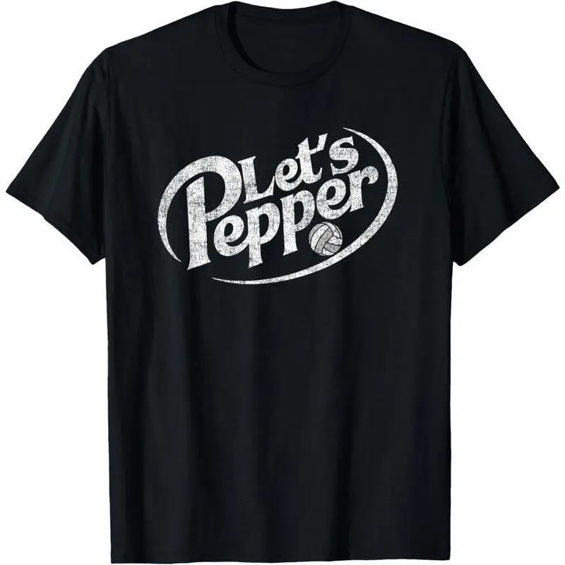 100% Cotton Unisex Volleyball Let's Pepper Practice Distressed Design Round Neck Short Sleeve T-Shirt Women's Men Graphic Tee