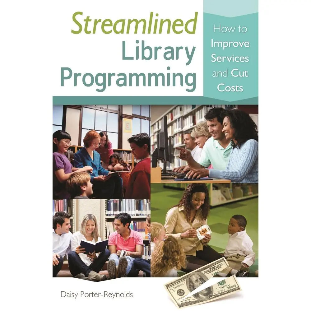 USED Book - Streamlined Library Programming: How to Improve Services and Cut Costs by Porter-Reynolds, Daisy (Paperback) - english