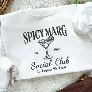 Spicy Margarita Social Club Sweatshirt, Spicy Marg Sweater, Tequila Lover Shirt, Gift for Cocktail Lover, Funny Drinking Shirt, Crewneck