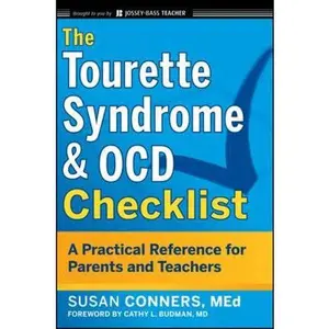 USED-The Tourette Syndrome and Ocd Checklist: A Practical Reference for Parents and Teachers by Conners, Susan (Paperback)