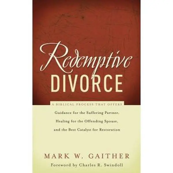 USED-A Redemptive Divorce by Gaither, Mark (Paperback)