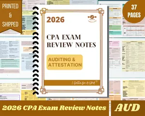 2026 | CPA Exam Review Notes - AUD | Printed & Shipped | 37 Pages | Auditing and Attestation | 2026 Edition