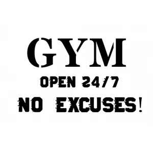 Gym Open 24/7 No Excuses Motivational Inspirational Quote Decorative Wall Sticker, Removable Vinyl Material, Reusable for Home Gym, Fitness Enthusiasts Decor