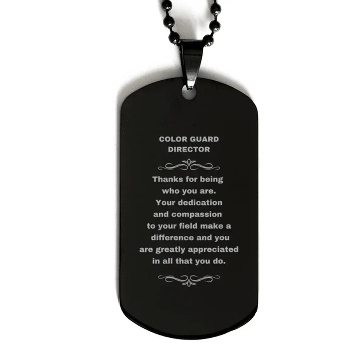 Color Guard Director Black Engraved Dog Tag Necklace - Thanks for being who you are - Birthday Christmas Jewelry Gifts Coworkers Colleague Boss