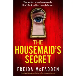 The Housemaids Secret (The Housemaid #2) by Freida McFadden - Paperback