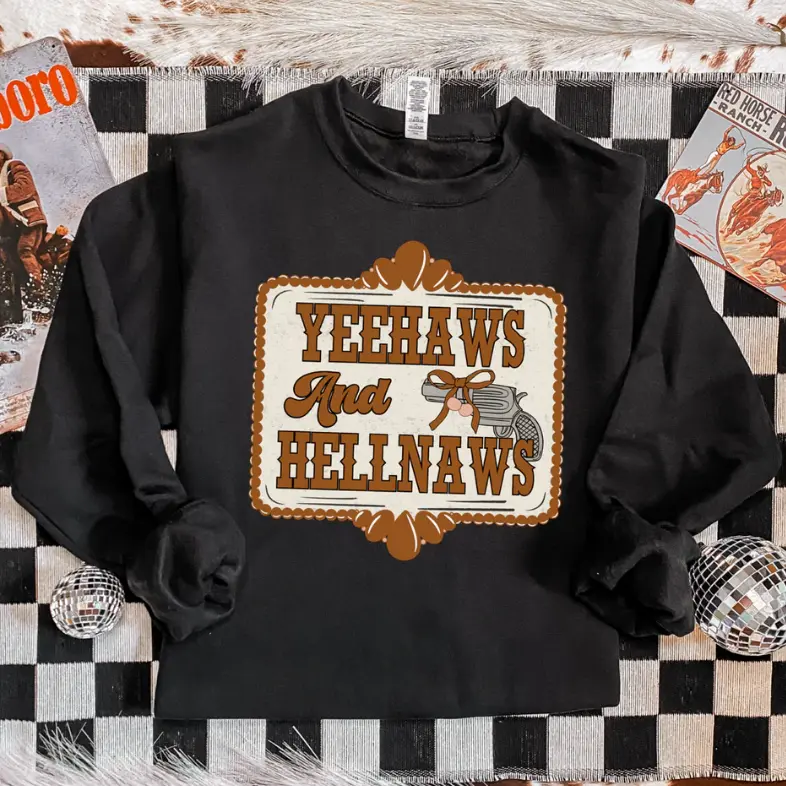 Yeehaw Naws Girly Western sweatshirt, graphic tees women, western outfits women, western tops clothing, rodeo cowgirl outfits women, country concert outfits, shirt, sweatshirt, hoodie