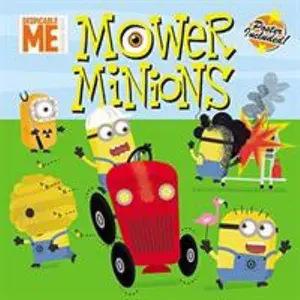 USED-Despicable Me Minion Made: Mower Minions [With Poster] (Paperback)