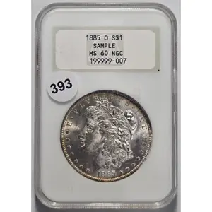 1885-O MORGAN SILVER DOLLAR S$1 SAMPLE WITH TONING NGC MS 60 Certified Coin