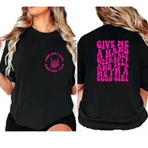 good girl shirt give me a hand necklace humor cute retro short Sleeve black and pink T-Shirt graphic tee