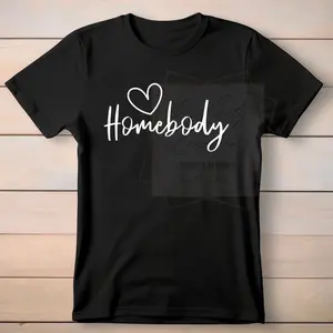 Homebody T-Shirt - Womenswear, Short Sleeve, Featuring "Homebody" Text Design, Casual Style - Top Comfort Everyday Tshirt