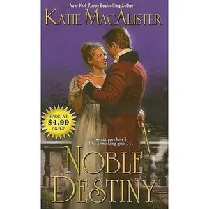 USED-Noble Destiny (Leisure Historical Romance) by Katie MacAlister (Unknown)