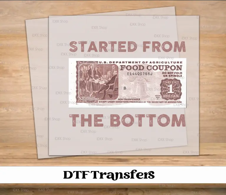 Started From The Bottom DTF Transfer | Ready to Press Tshirt Transfers