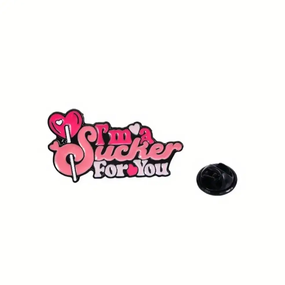 Cute “I’m a sucker for you” enamel pin Cute “I’m a sucker for you” enamel pin