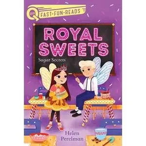 SUGAR SECRETS: A QUIX BOOK [Tradepaper]