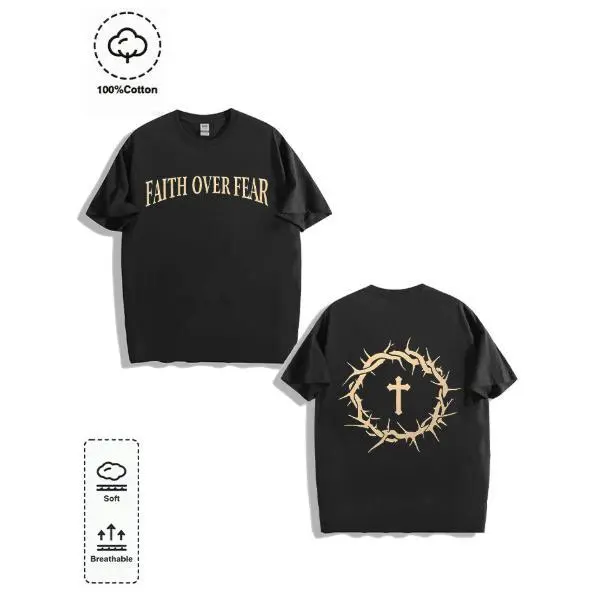 Faith over fear high quality cotton printed T-shirt men's T-shirt old summer clothing dropped shoulder sleeves round neck short sleeve top graphic  tees