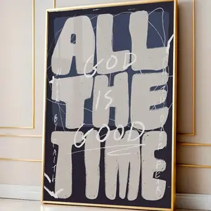 [UNFRAMED POSTER] God Is Good All The Time Poster, Christian Faith Wall Art, Bold Typography Print, Inspirational Religious Decor, Textured Art