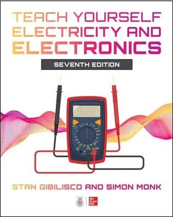 Teach Yourself Electricity and Electronics 7th Ed.