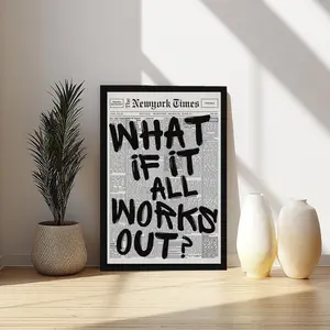 Retro Black And White Newspaper Poster What If It All Works Out Canvas Wall Art Positive Affirming Quote Minimalist Prints Painting For Home Bedroom Dorm Wall Decor mother day gift