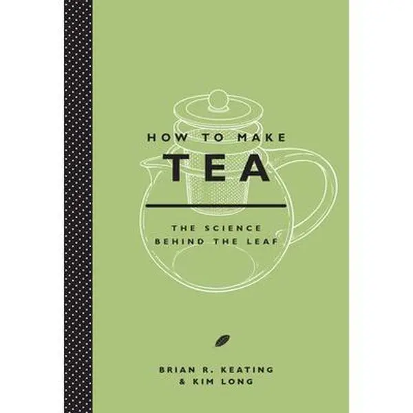 USED Book - How to Make Tea by Keating, Brian (Hardcover) - english