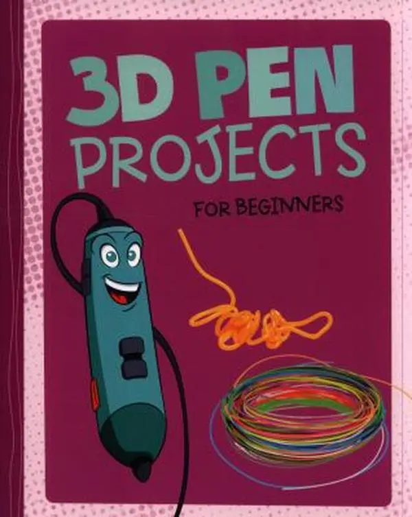 USED-3D Pen Projects for Beginners (Dabble Lab: Hands-On Projects for Beginners) by Tammy Enz (Paperback)
