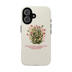 Faith as small as a mustard seed can move mountains Matthew 17:20 Phone case, Faith Tough Phone Case, Gift for him, Gift for her, Phonecover,phone Case Suitable for Iphone 11/12/13/14/15/16/17 Pro Promax Plus Air