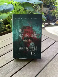 The Haunting Between Us: A queer coming-of-age romance and ghost story by Paul Michael Winters standalone books; Halloween; Gothic; Paperback Novel