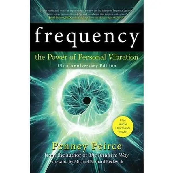 Frequency: The Power of Personal Vibration (15th Anniversary Edition) - Humanities & Social Sciences Book, Self-Improvement Workbook, Daily Guided Journal for Career Growth