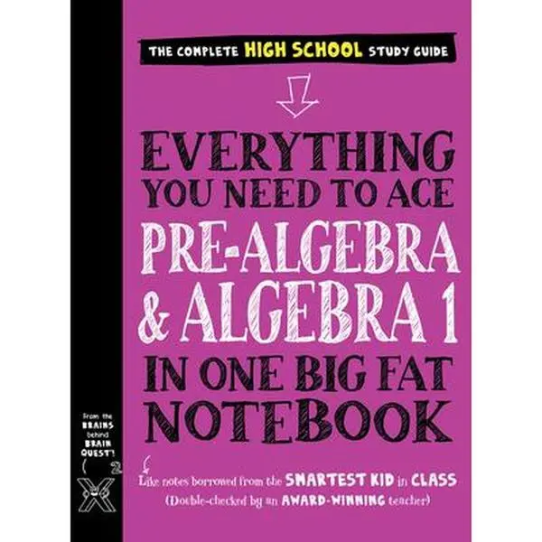 Pre-Algebra & Algebra 1 Math Book for Kids - 640-Page Workman Publishing Paperback, Math Learning Materials for Skill Building, Exam Preparation Book, Better Grades Support, 7.9" h x 6.1" l x 1.6" w