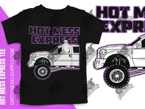Purple Hot Mess Express 2011-2016 Ford 6.7 Tee Ford Lifted Truck Powerstroke Diesel Apparel Design Tshirt Unisex Shortsleeve Top Casual Streetwear Menswear Fleece Soft Crewneck