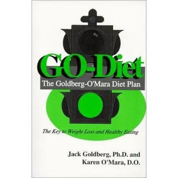 USED Book - Go-Diet: The Goldberg-0'Mara Diet Plan, the Key to Weight Loss & Health Eating by Jack Goldberg (Paperback) - english