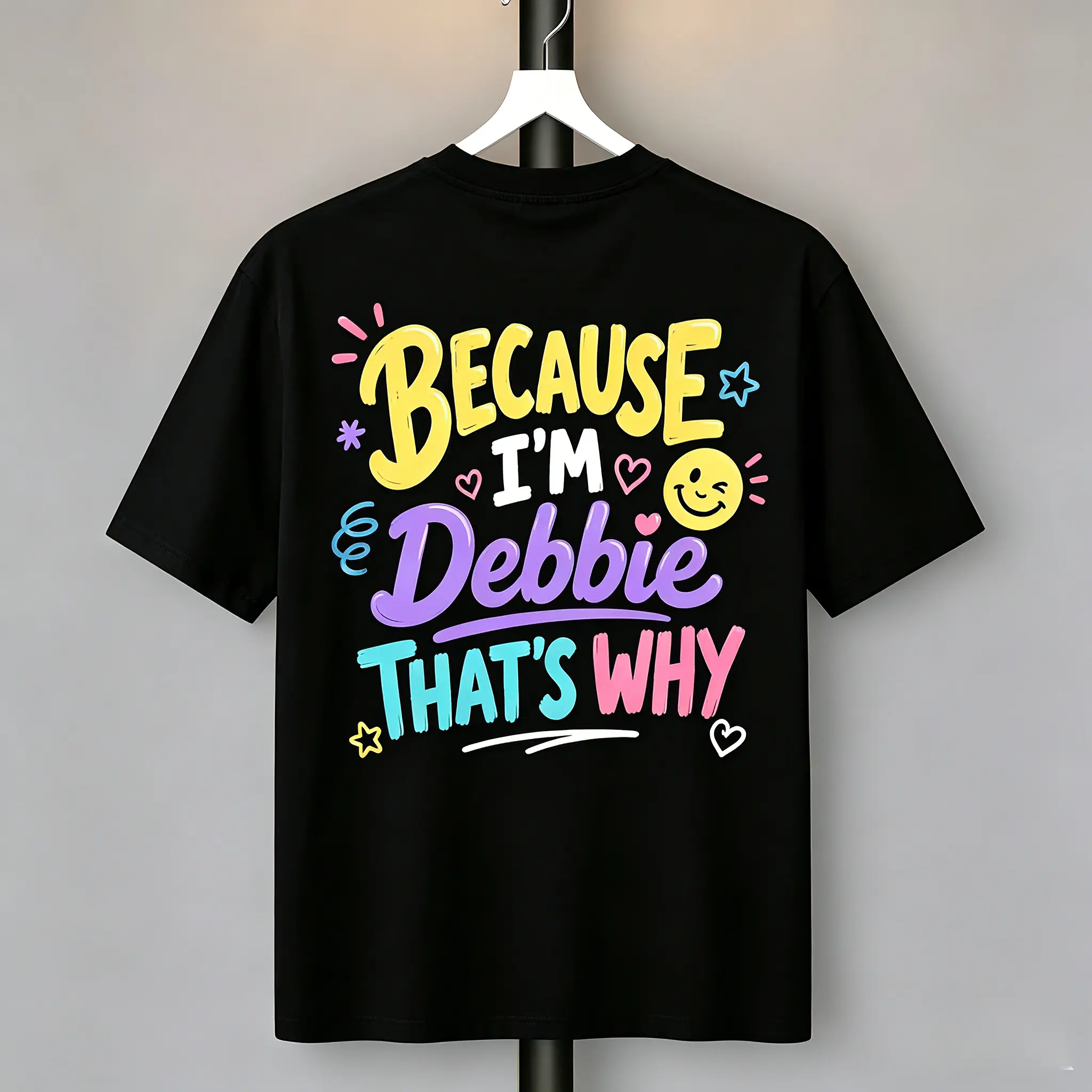 Unisex "Because I'm Debbie" Graphic T-Shirt, 100% Cotton Streetwear Top with Graffiti Back Print, Breathable Short Sleeve Round Neck, Shortsleeve