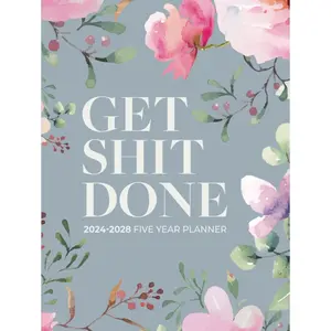5 Year Monthly Planner 2024-2028 | Large | Get Shit Done Pretty Pink Flower (Hardcover): Calendar Book (US Federal Holidays, Moon Phases, Vision ... / 60 Months: January 2024 – December 2028 Hardcover – August 29, 2023