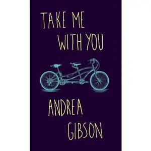 Take Me with You -- Andrea Gibson, Paperback