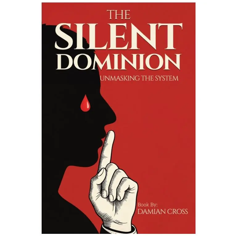 The Silent Dominion: Unmasking The System