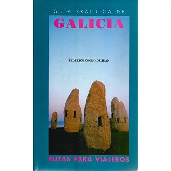 USED Book - Gui´a pra´ctica de Galicia (Spanish Edition) by Federico Cocho de Juan (Paperback)