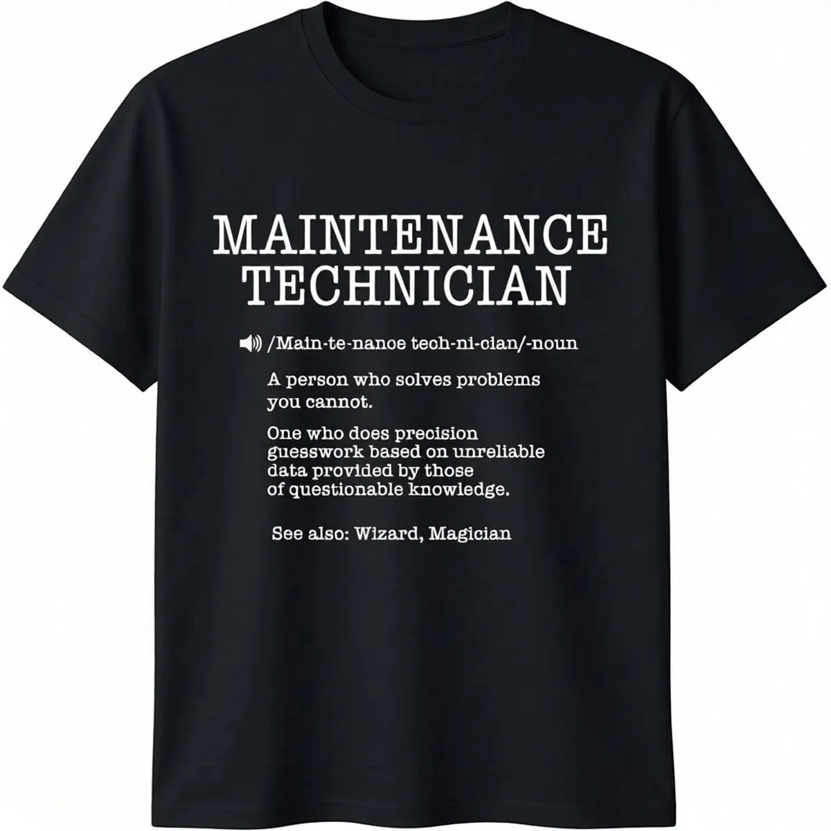 Men's Funny Technician Graphic T-Shirt - Casual Short Sleeve Cotton Tee, Humorous Workwear Gift for Mechanics