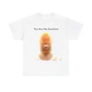 Casual Classic You Are My Sunshine - Lebron James - - Fashion Fabric Menswear Cotton Top Unisex