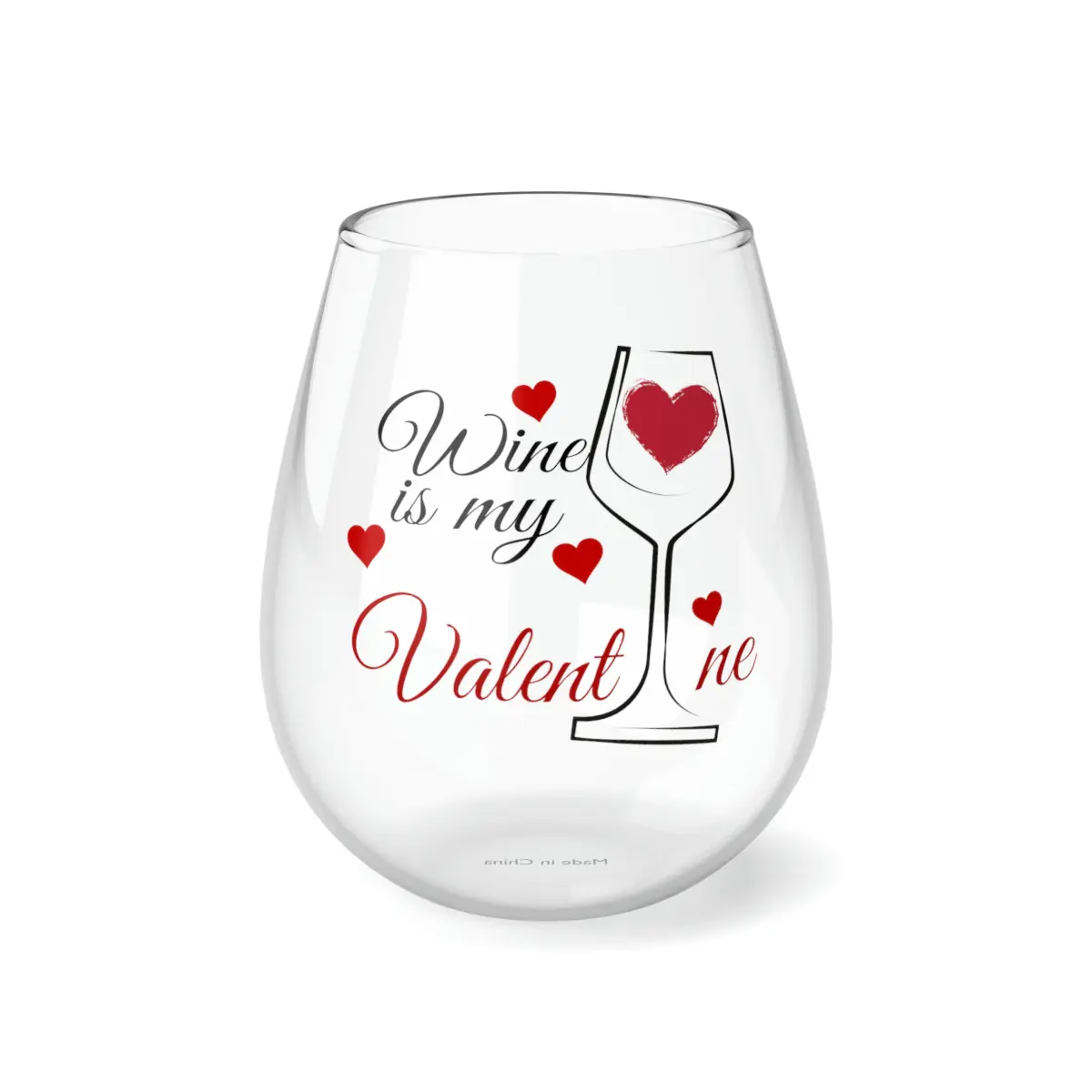 Wine is my Valentine Glass, Valentines Gifts, Wine Glass, Vday