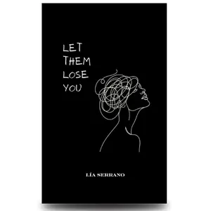 Lightweight "Let Them Lose You" No-Contact Paperback Book, Release Date January 10, 2026