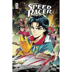 Speed Racer Vol. 1 -- David Pepose, Paperback