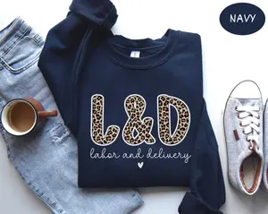 L and D Nurse Short Sleeve T-SHIRT / Sweatshirt ,  LD Nurse Shirt New Labor and Delivery Grad Gifts Nursery RN Graduation Tshirt Mother Baby Nursing Student Crewnecks