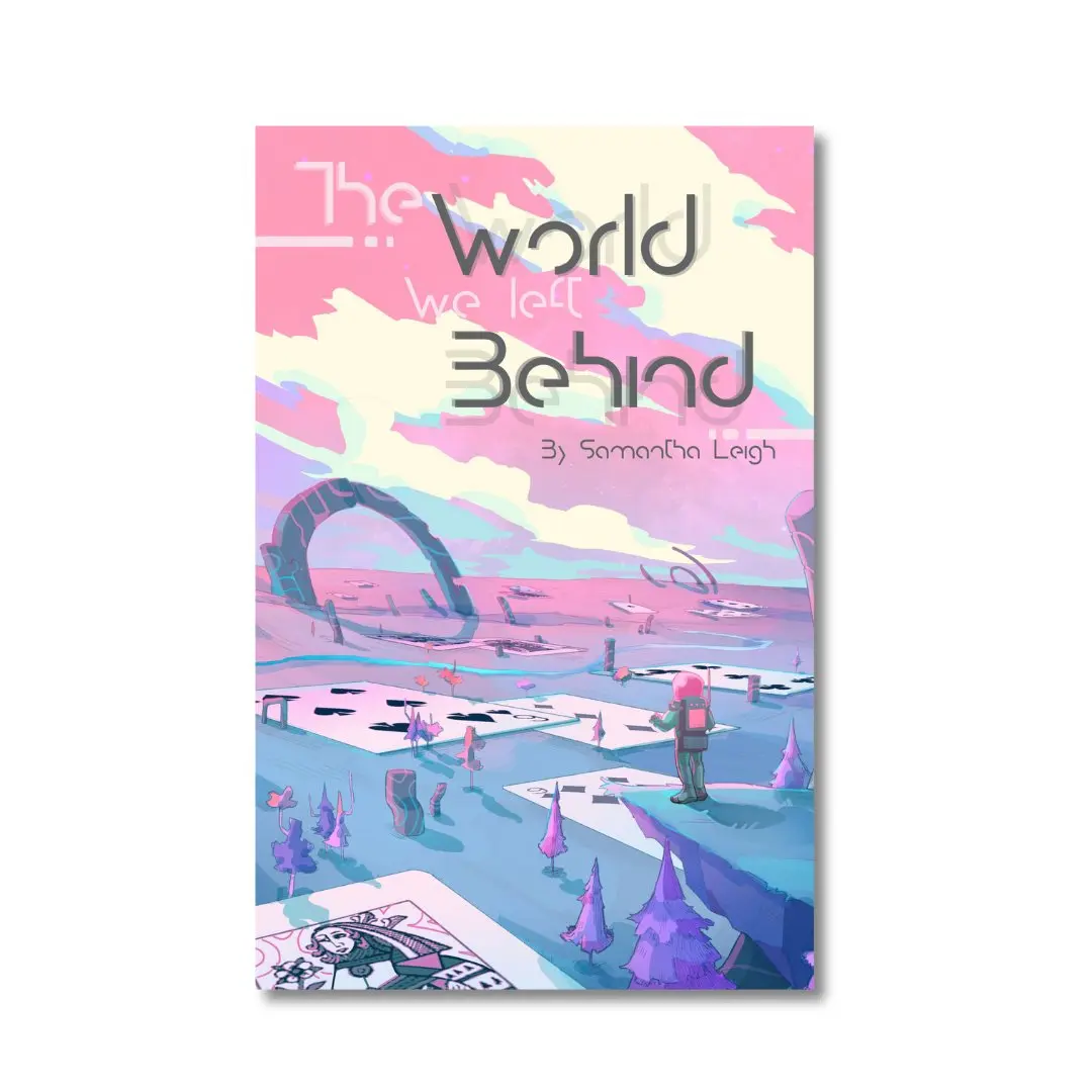 The World We Left Behind
