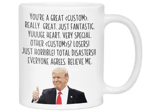 Funny Trump Custom Word Coffee Mug, President Donald Trump Themed Gift, Friend Mug, Coworker Novelty Cup, Nickname Mug