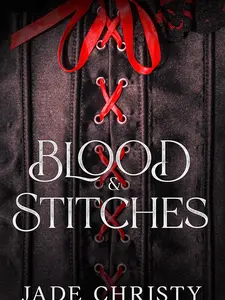 Blood and Stitches, a Vampire Romantasy