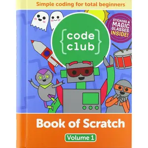 Code Club Book of Scratch Volume 1- By Raspberry Pi Press
