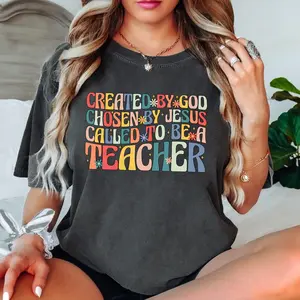 Created By God Chosen By Jesus Called To Be a Teacher Shirt, Back To School Sweater, God Says I am Teacher Shirt, Christian Teacher Sweater